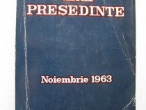 moartea-unui-presedinte-de-william-manchester